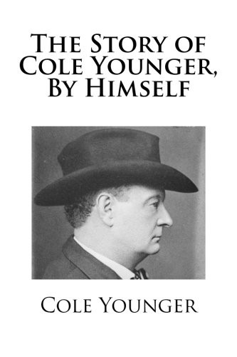 The Story of Cole Younger, by Himself